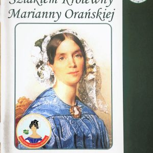 Książeczka Odznaki Szlakiem Marianny Orańskiej